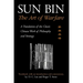 Sun Bin: The Art of Warfare: A Translation of the Classic Chinese Work of Philosophy and Strategy