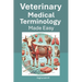 Veterinary Medical Terminology Made Easy