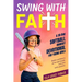 Swing with Faith: A 30-Day Softball Mindset Devotional for Young Girls to Build Confidence, Grow Spiritually, and Play with Purpose