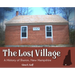 The Lost Village: A History of Sharon, New Hampshire