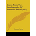 Leaves From The Autobiography Of Tommaso Salvini (1893)
