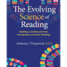 The Evolving Science of Reading: Building a Continuum from Foundations to Fluent Thinking