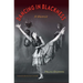 Dancing in Blackness: A Memoir