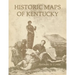 Historic Maps of Kentucky