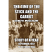 The Time of the Stick and the Carrot: Story of a Year, October 1942 to September 1943