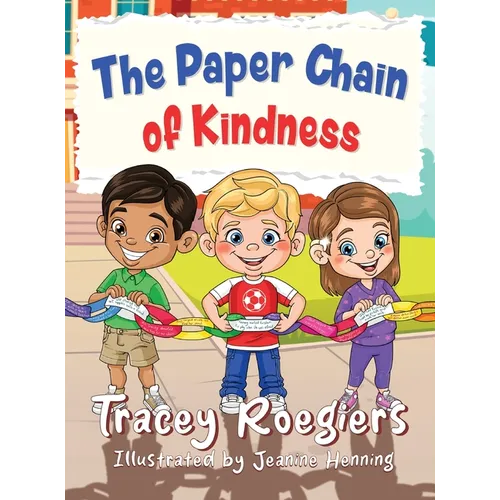 The Paper Chain of Kindness