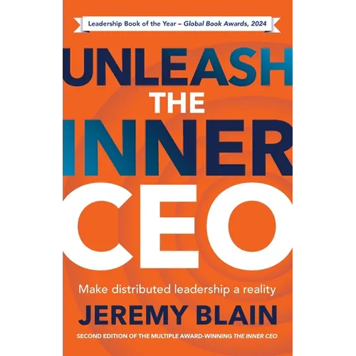 Unleash the Inner CEO: Make Distributed Leadership a Reality