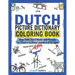 Dutch Picture Dictionary Coloring Book: Over 1500 Dutch Words and Phrases for Creative & Visual Learners of All Ages