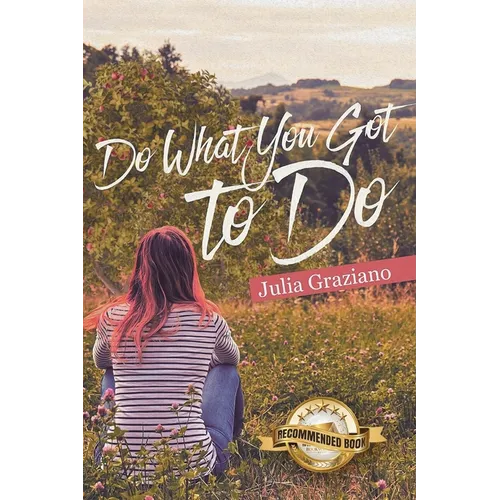 Do What You Got to Do
