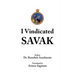 I Vindicated Savak