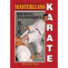 Masterclass Karate: Kicking Techniques (Keri Waza)