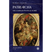 Patriarcha: The Complete Political Works - Imperium Press