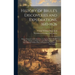 History of Brulé's Discoveries and Explorations, 1610-1626: Being a Narrative of the Discovery, by Stephen Brulé of Lakes Huron, Ontario and Superior;