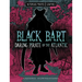 Black Bart, Daring Pirate of the Atlantic