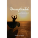 UNCOMPLICATED - A Guide to Thriving in the Corporate World