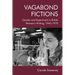 Vagabond Fictions: Gender and Experiment in British Women's Writing, 1945-1970