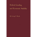 Federal Lending and Economic Stability