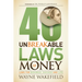 40 Unbreakable Laws of Money: Laws for Business, Success and Life