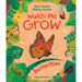 Watch Me Grow: Butterflies