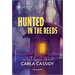 Hunted in the Reeds