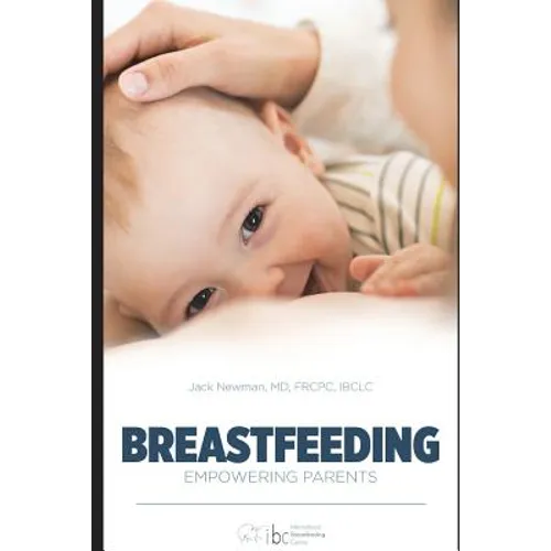 Breastfeeding: Empowering Parents
