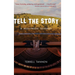 Tell the Story: A Hollywood Odyssey