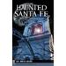 Haunted Santa Fe