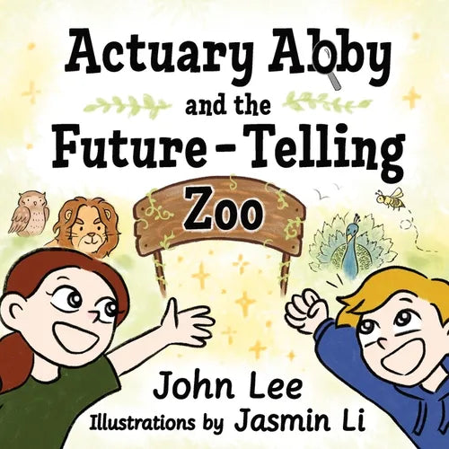 Actuary Abby and the Future-Telling Zoo