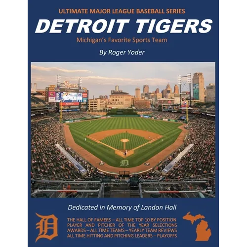 Detroit Tigers: Michigan's Favorite Sports Team