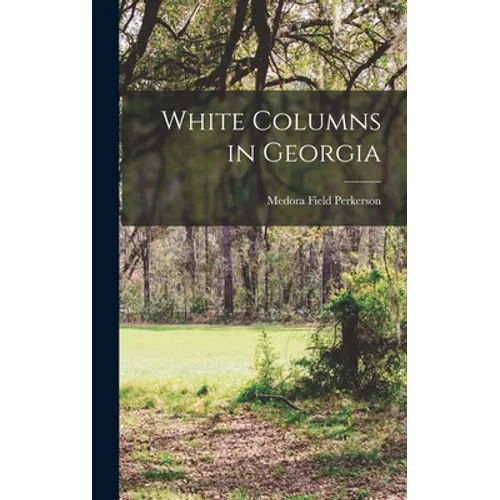 White Columns in Georgia