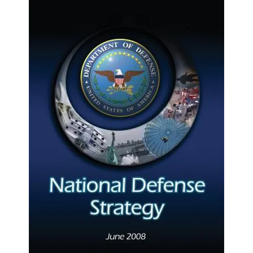 National Defense Strategy: June 2008