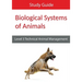 Biological Systems of Animals: Level 3 Technical in Animal Management Study Guide