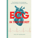 ECG in the Pocket: The Students' No-Nonsense Survival Guide to Cracking ECGs