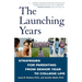 The Launching Years: Strategies for Parenting from Senior Year to College Life