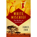 White Mischief: The Murder of Lord Erroll