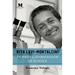Rita Levi-Montalcini: Pioneer & Ambassador of Science