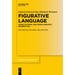 Figurative Language: Cross-Cultural and Cross-Linguistic Perspectives