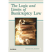 The Logic and Limits of Bankruptcy Law