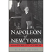 The Napoleon of New York: Mayor Fiorello La Guardia