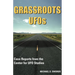 Grassroots UFOs: Case Reports from the Center for UFO Studies