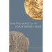 Making Money in the Early Middle Ages