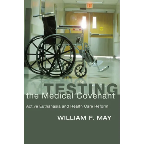 Testing the Medical Covenant
