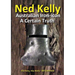 Ned Kelly: Australian Iron-icon A Certain Truth: Australian Iron-icon