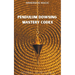 Pendulum Dowsing Mastery Codex