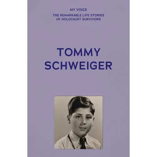 My Voice: Tommy Schweiger: And the Rest Is History