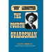 The Fourth Guardsman: James Franklin "Bud" Ledbetter (1852-1937)