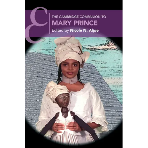 The Cambridge Companion to Mary Prince