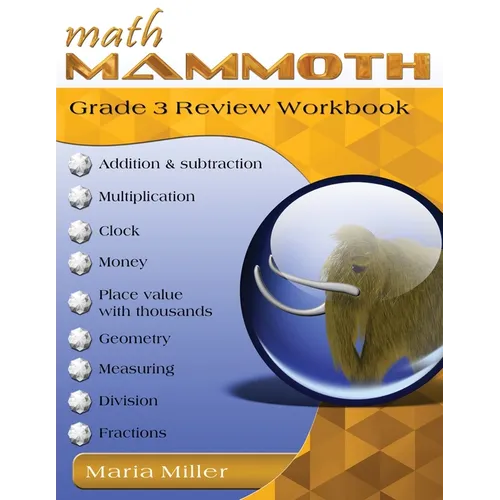 Math Mammoth Grade 3 Review Workbook