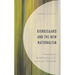 Kierkegaard and the New Nationalism: A Contemporary Reinterpretation of the Attack Upon Christendom