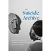 The Suicide Archive: Reading Resistance in the Wake of French Empire